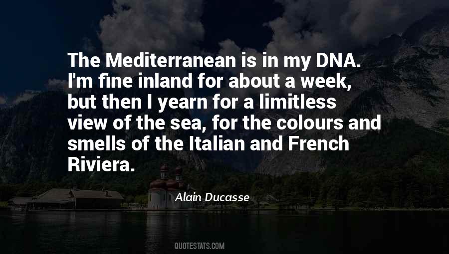 Quotes About Mediterranean Sea #1481516