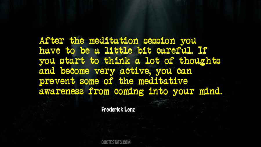 Quotes About Meditative #1286201