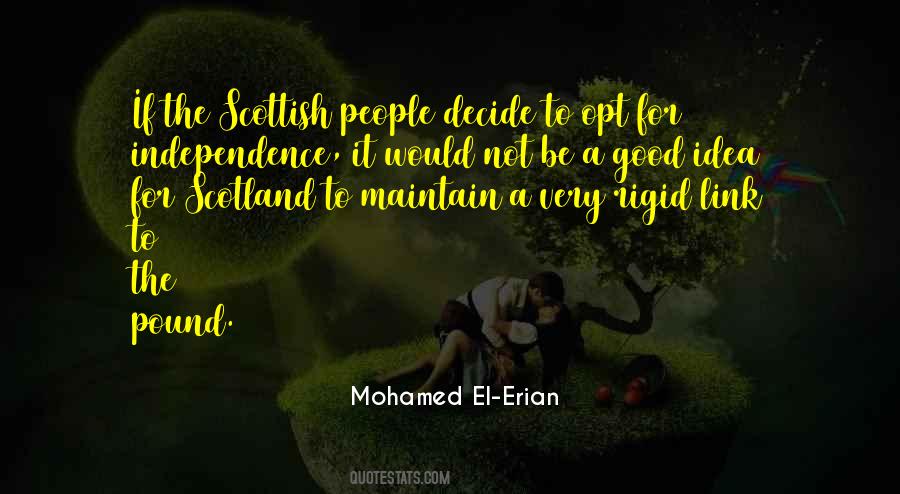 Scotland S Independence Quotes #1623998