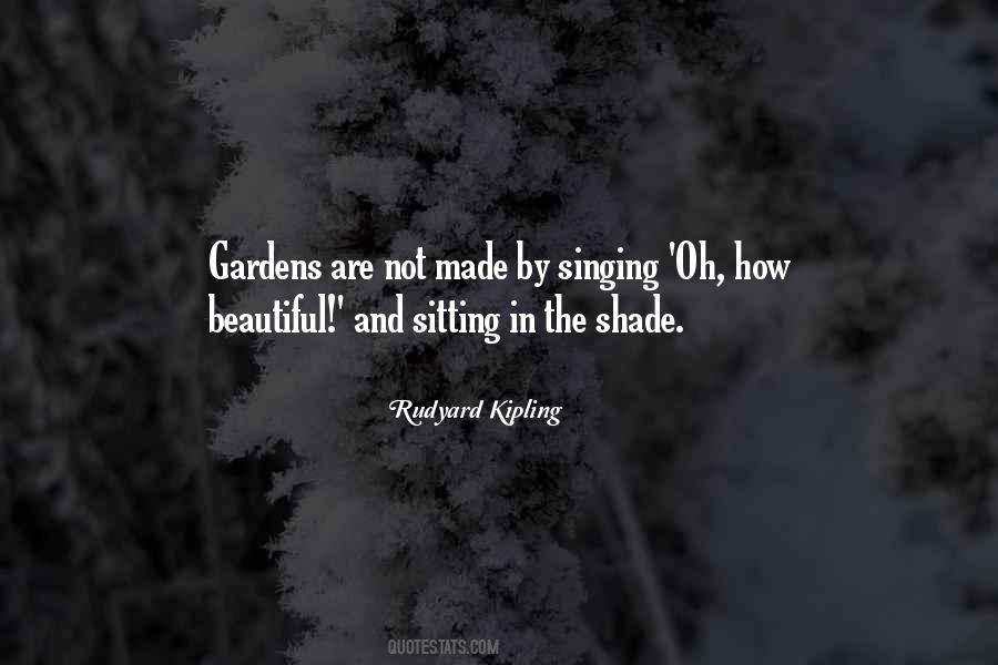 Beautiful Gardens Quotes #1736473