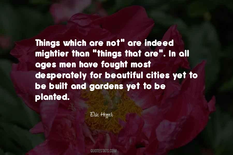 Beautiful Gardens Quotes #204271