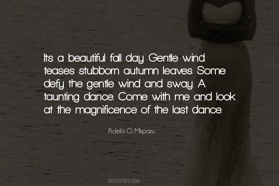 Beautiful Gentle Quotes #1619354