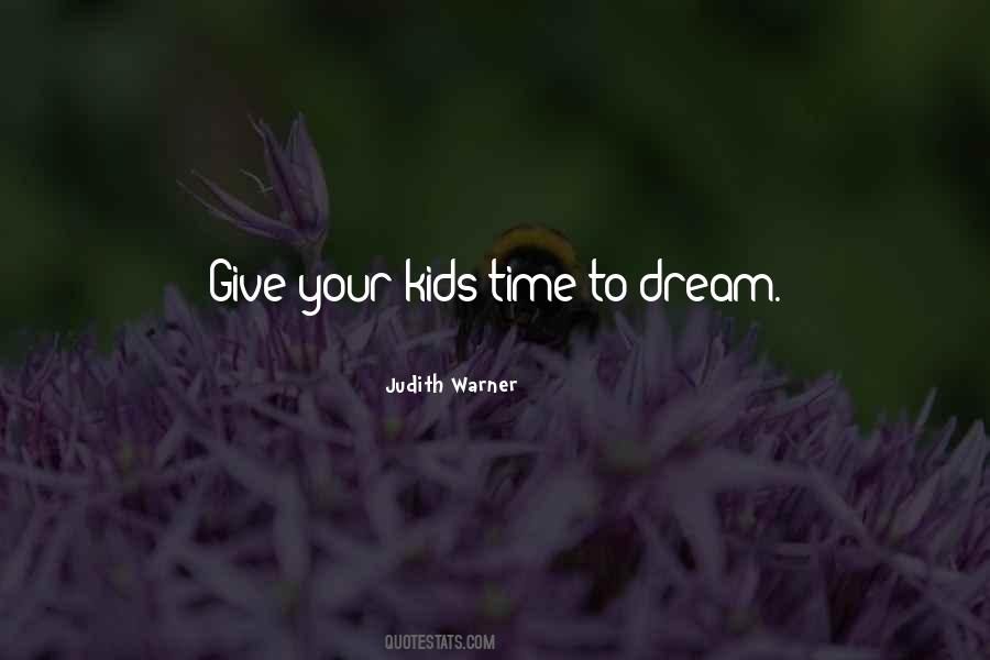 Dream Time Quotes #208091