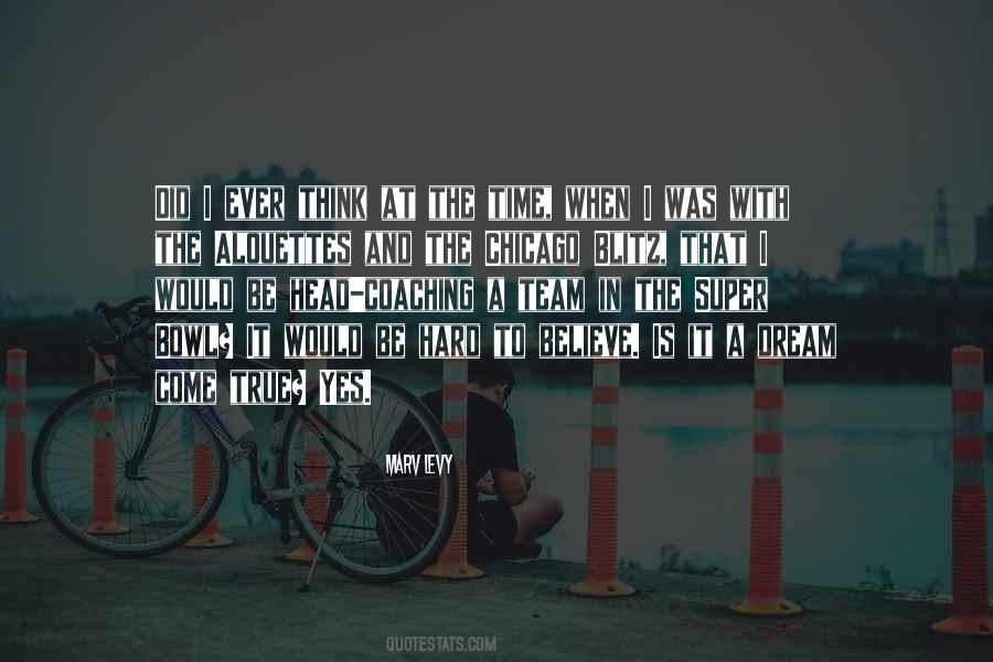 Dream Time Quotes #583645