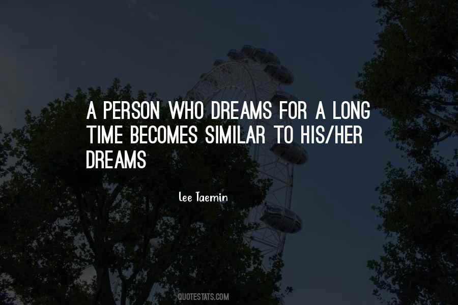Dream Time Quotes #627869