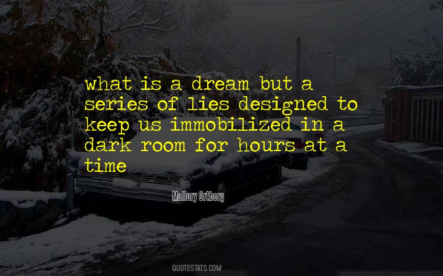 Dream Time Quotes #852096