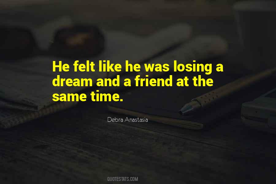 Dream Time Quotes #972386