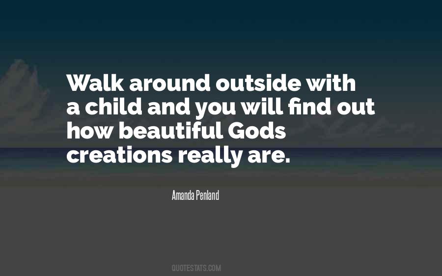 Beautiful God Creation Quotes #991513