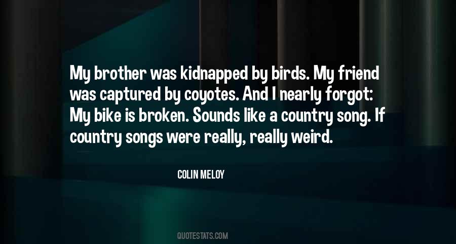 Colin Meloy Songs Quotes #191428