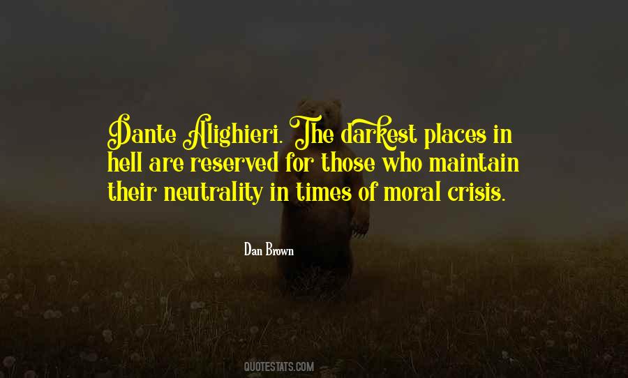 Moral Crisis Quotes #1422463