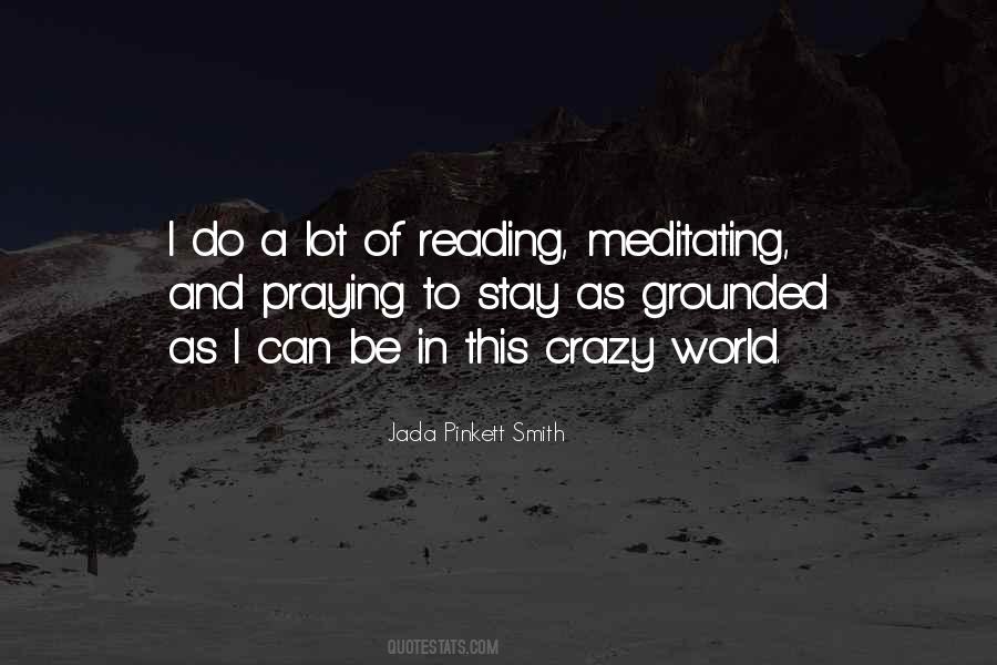 Quotes About Meditating #1108472
