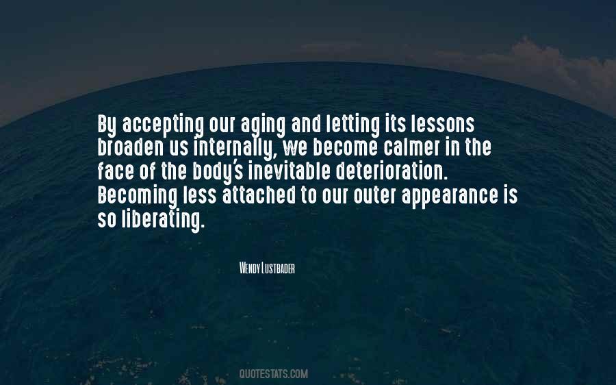 Aging Body Quotes #998625