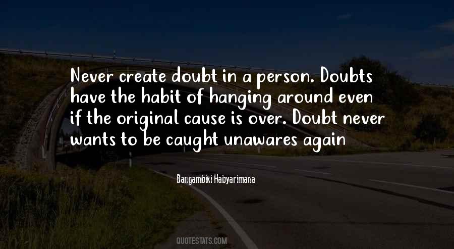 Doubting Mind Quotes #935735