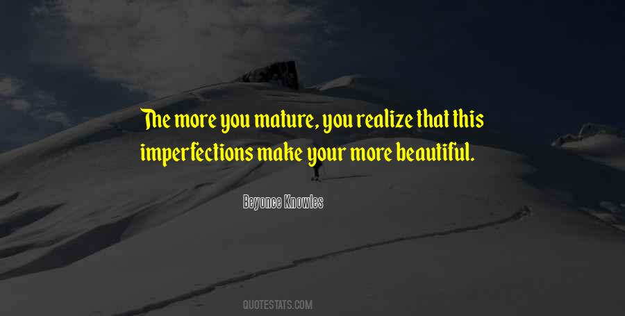 Beautiful Imperfections Quotes #1708699