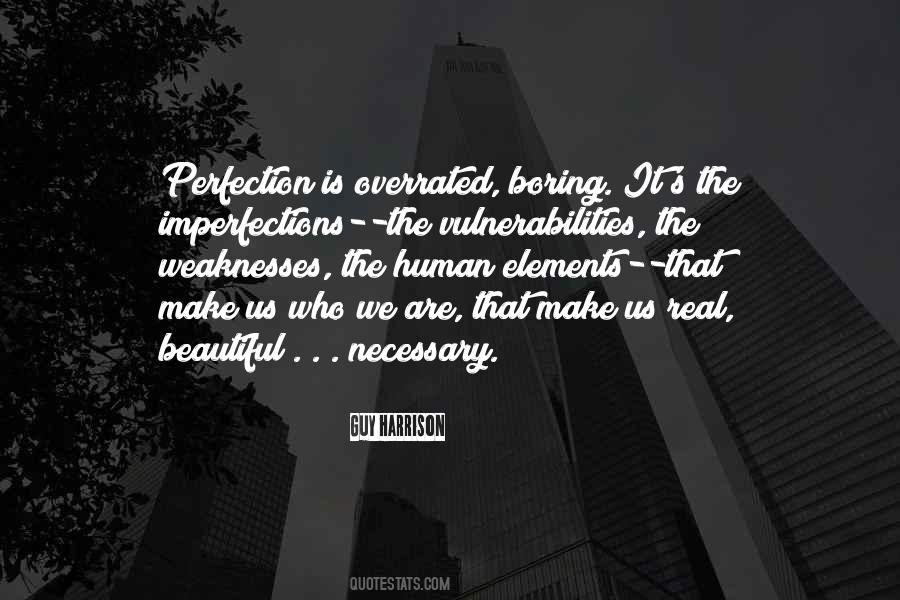 Beautiful Imperfections Quotes #1844502