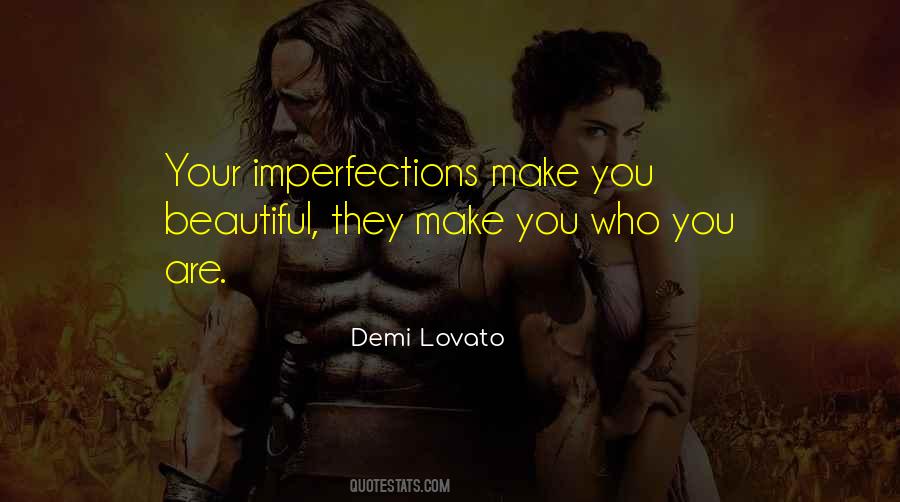 Beautiful Imperfections Quotes #349631