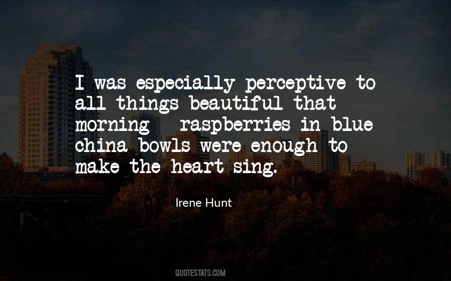 Beautiful In The Morning Quotes #1398234