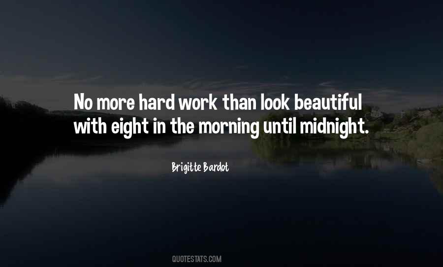 Beautiful In The Morning Quotes #666434