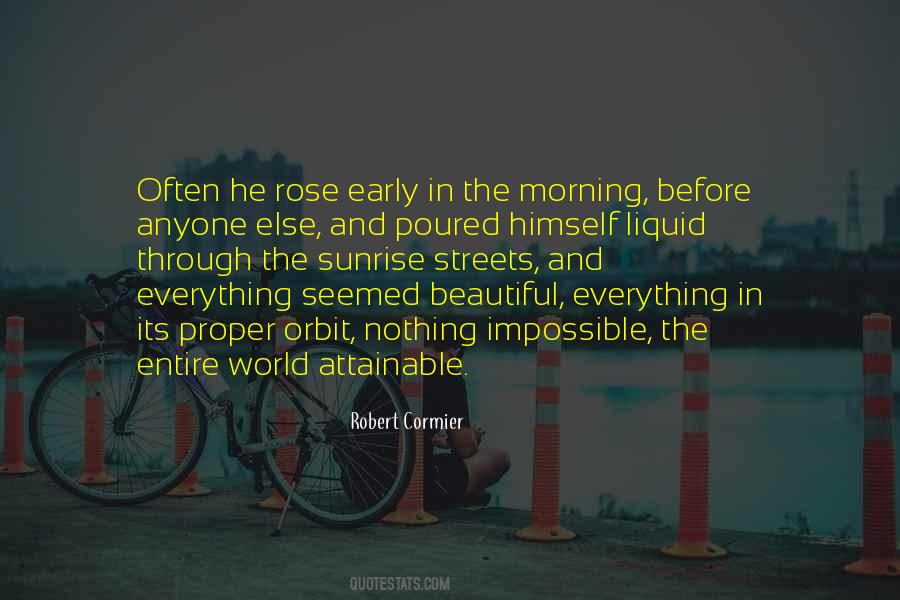 Beautiful In The Morning Quotes #774715