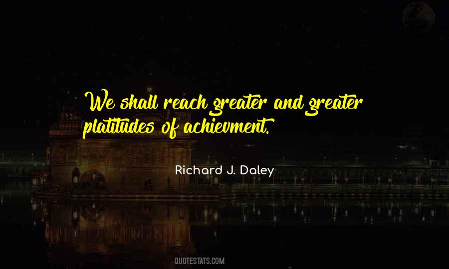 Richard Daley Quotes #795796