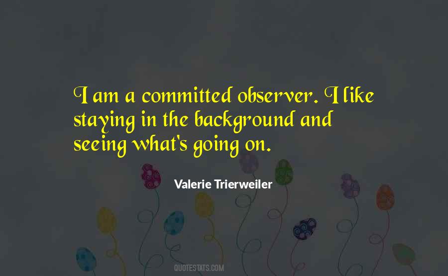 Quotes About Valerie #76870