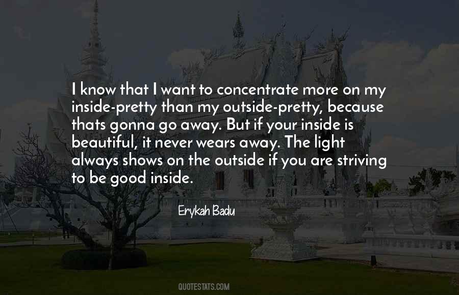 Beautiful Inside Quotes #287372