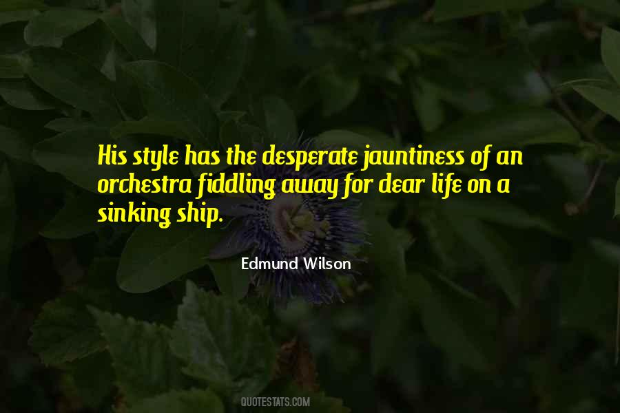 When The Ship Is Sinking Quotes #893139