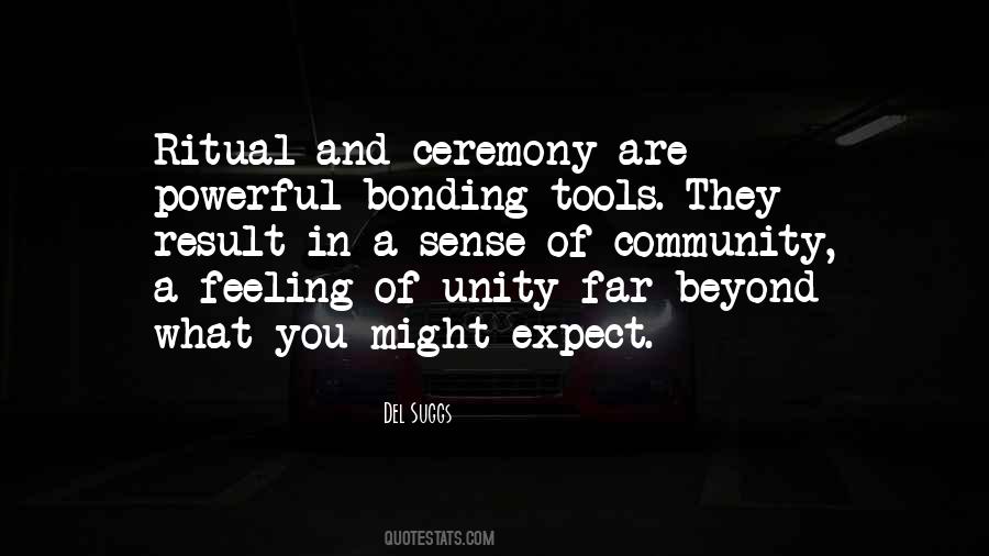 Bonding Ritual Quotes #612441