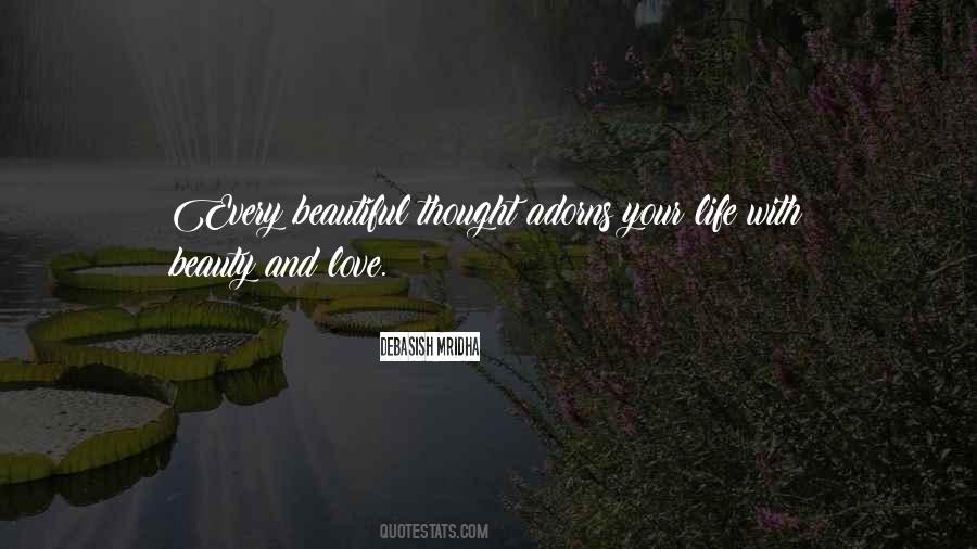 Beautiful Life Happiness Quotes #1201692