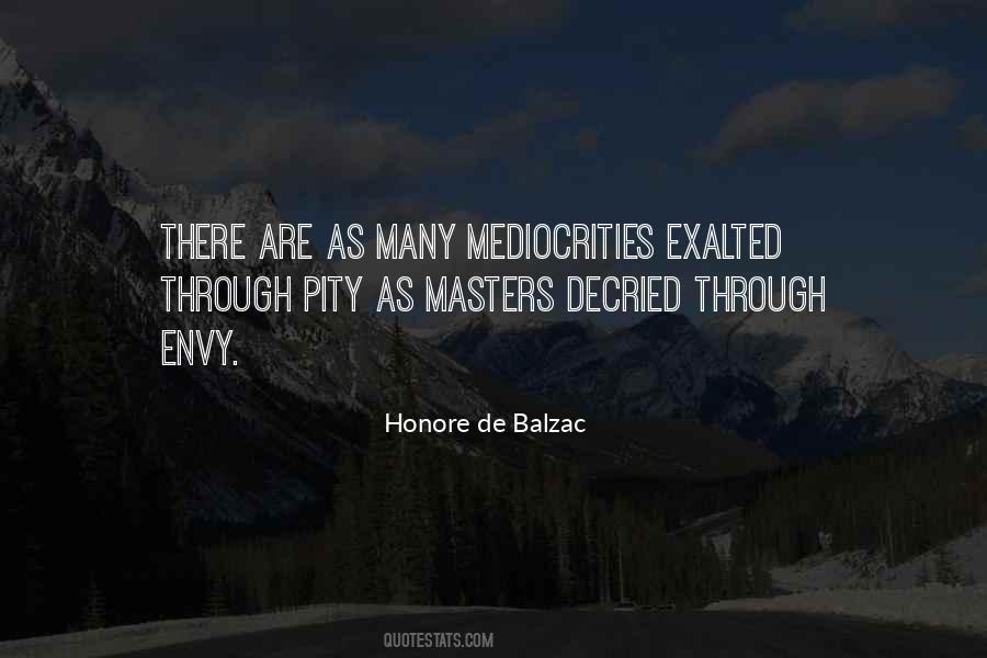 Quotes About Mediocrities #526595