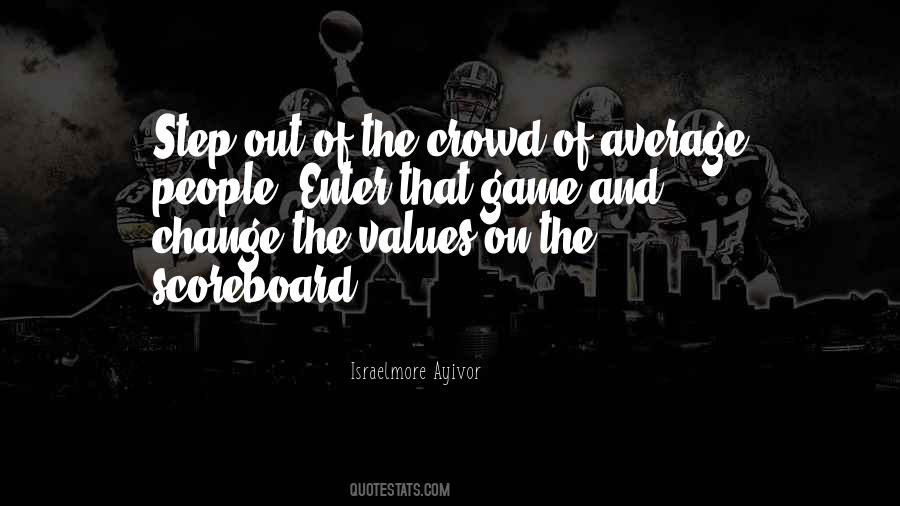 Quotes About Mediocre People #1511464