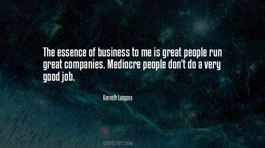 Quotes About Mediocre People #782040