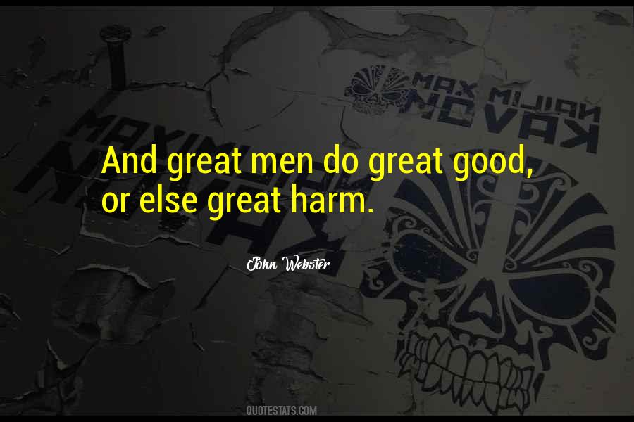 Great Harm Quotes #1664243