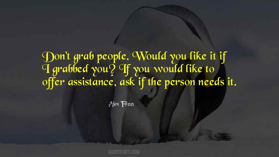 Person Needs Quotes #1239870