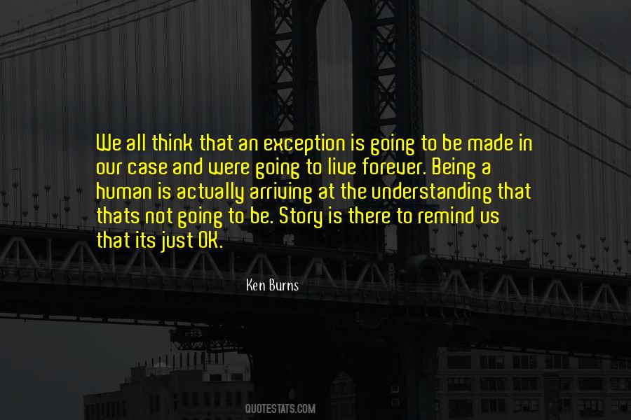 Be The Exception Quotes #1419347