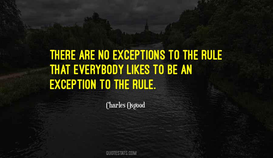 Be The Exception Quotes #642041