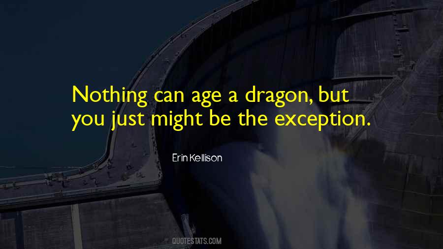 Be The Exception Quotes #88717