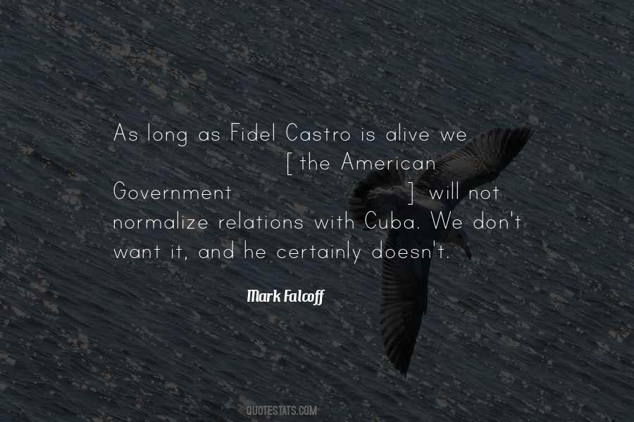 Castro Fidel Quotes #1436815