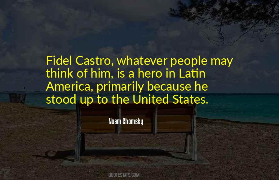 Castro Fidel Quotes #706412