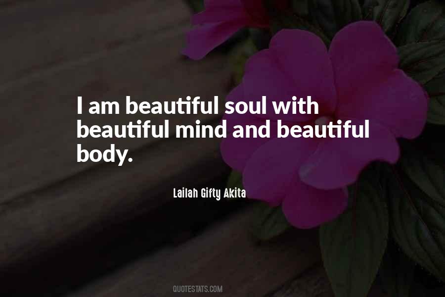 Beautiful Mind And Soul Quotes #1310202