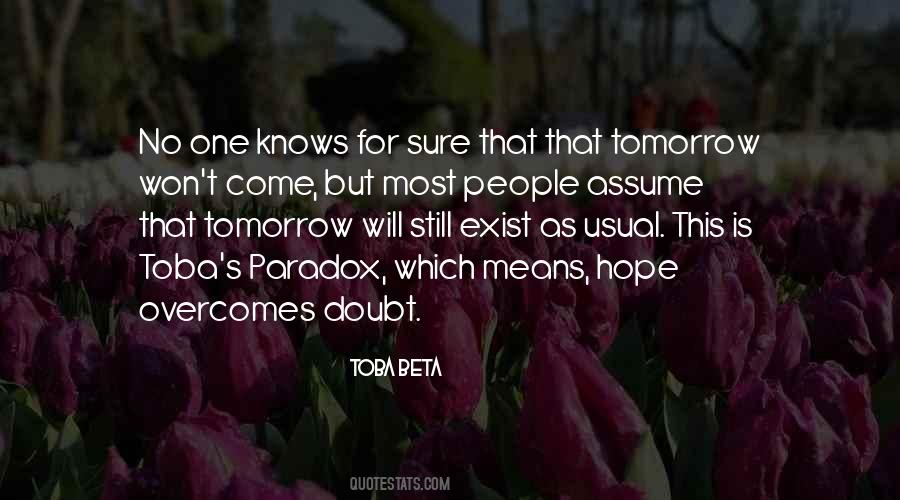 Life Paradox Quotes #1389813