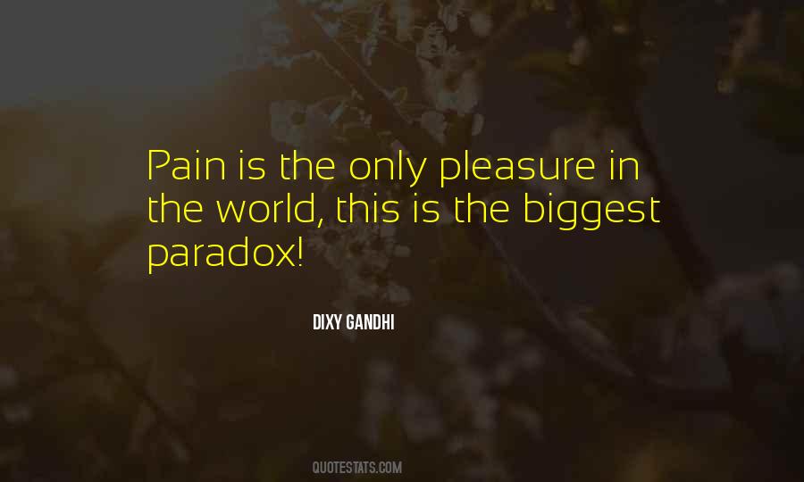 Life Paradox Quotes #302304