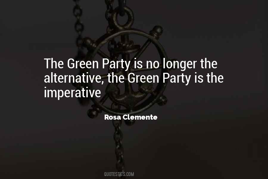 Green Party Quotes #1584520