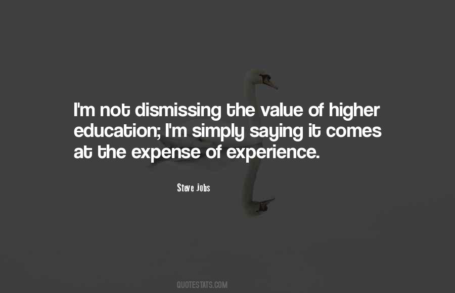 Quotes About The Value Of Experience #1165632