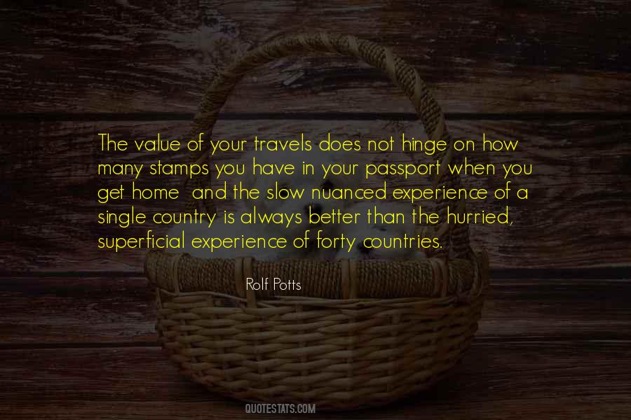 Quotes About The Value Of Experience #727115