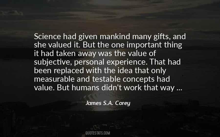 Quotes About The Value Of Experience #919420