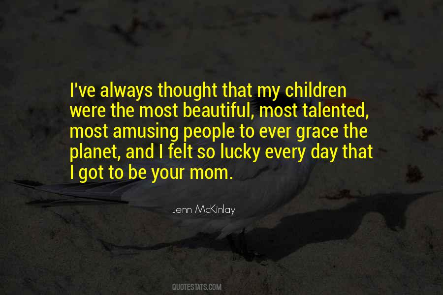 Beautiful Mom To Be Quotes #460647