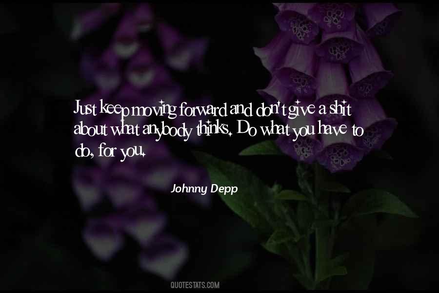 Life Is About Moving On Quotes #135516
