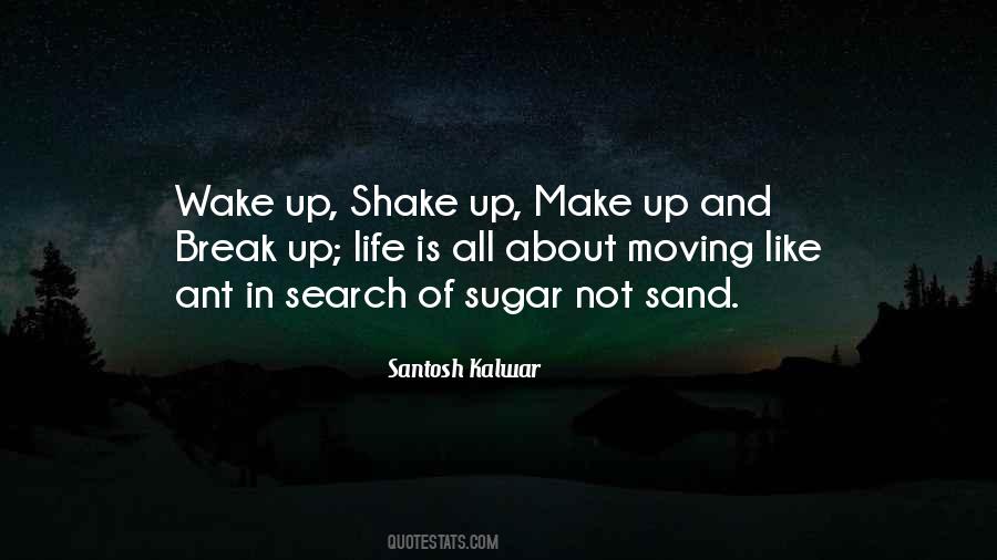 Life Is About Moving On Quotes #672558