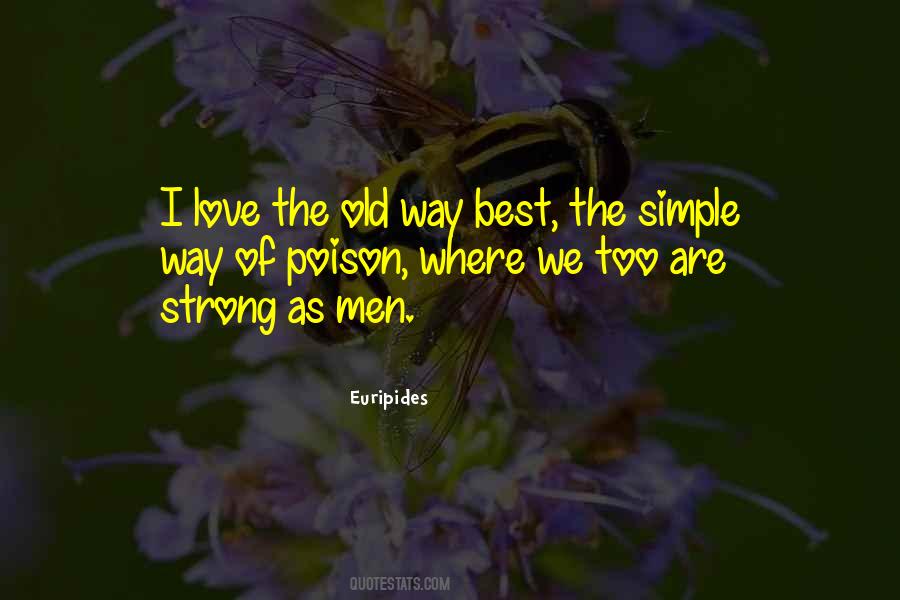 Simple Way Quotes #258647